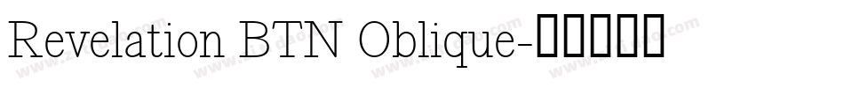 Revelation BTN Oblique字体转换